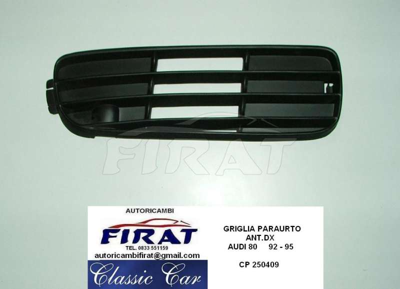 GRIGLIA PARAURTO AUDI 80 92-95 ANT.DX